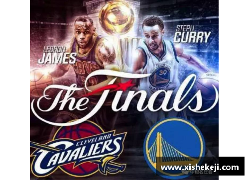 NBA总决赛：赛场巅峰之战